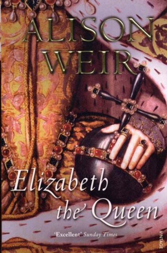 Elizabeth, the Queen av Alison Weir