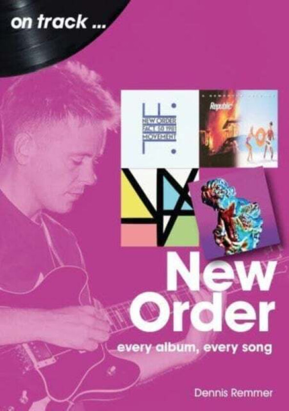 New Order On Track av Dennis Remmer