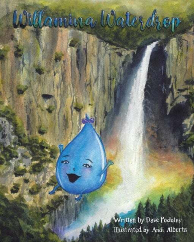 Willamina Waterdrop av Dave Podolny