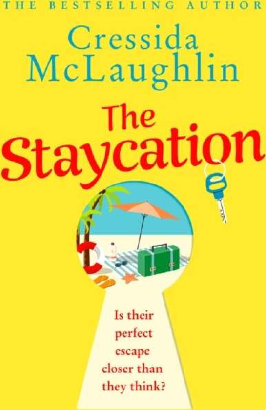 The Staycation Av Cressida Mclaughlin