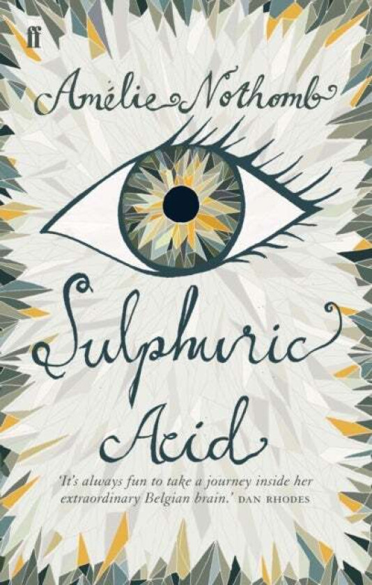 Sulphuric Acid av Amelie Nothomb