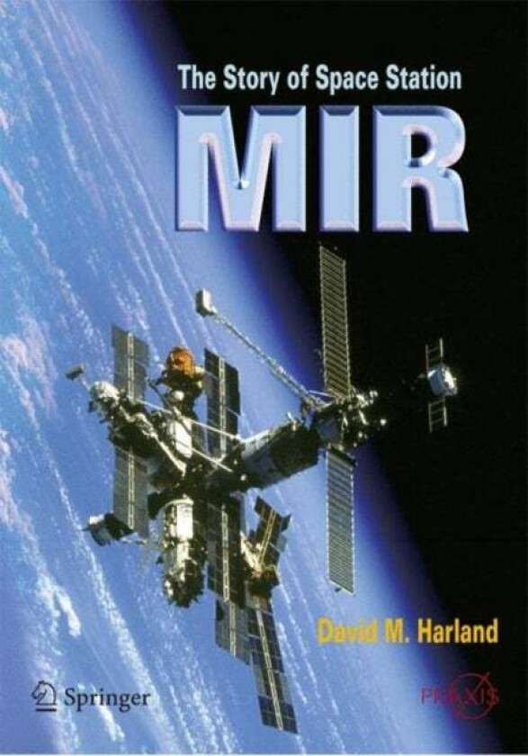 The Story of Space Station Mir av David M. Harland