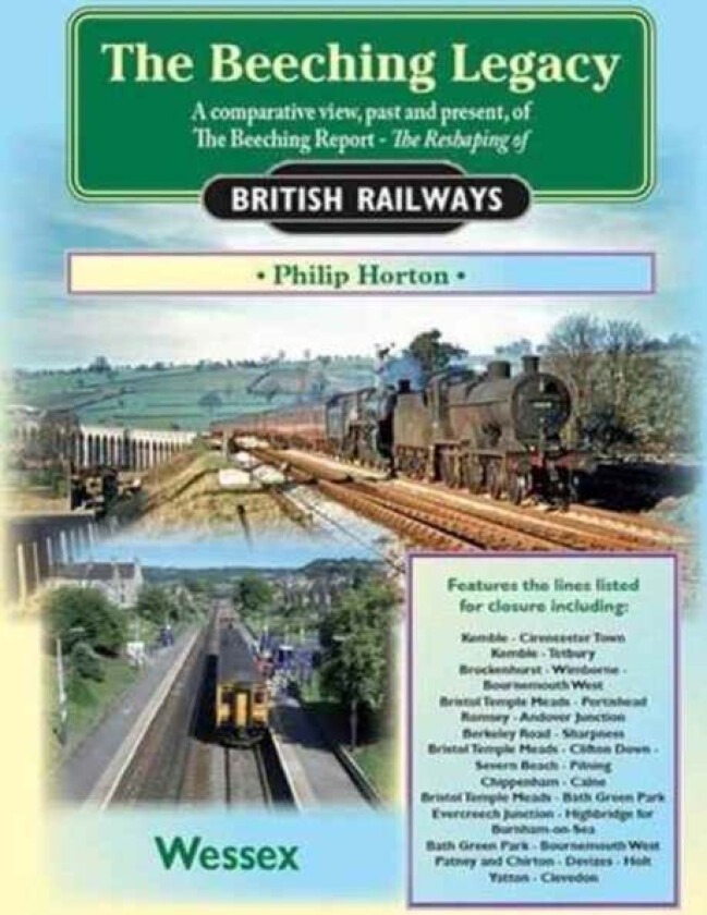 The Beeching Legacy av Philip Horton