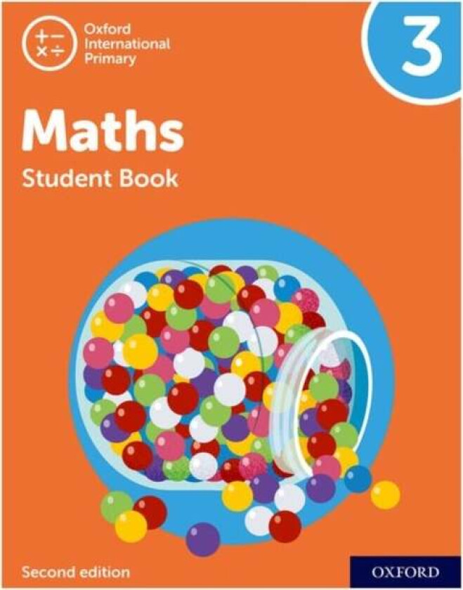 Oxford International Primary Maths Second Edition: Student Book 3 av Tony Cotton, Caroline Clissold, Linda Glithro