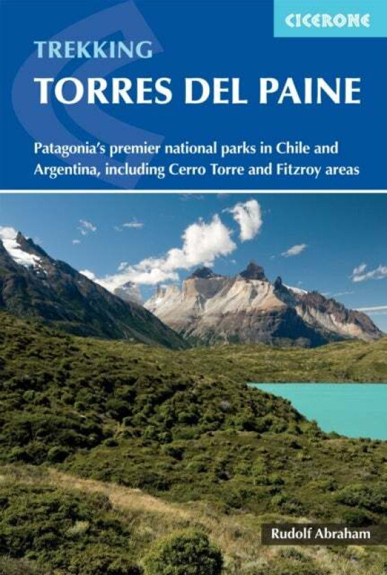 Trekking in Torres del Paine av Rudolf Abraham