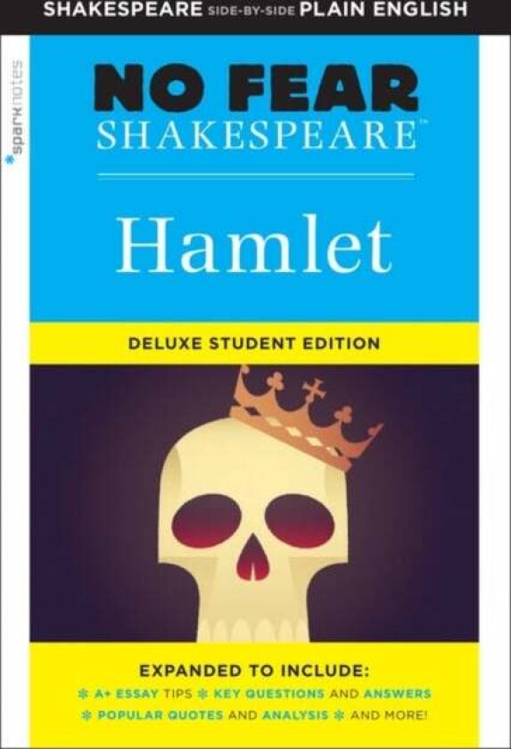 Hamlet: No Fear Shakespeare Deluxe Student Edition av SparkNotes