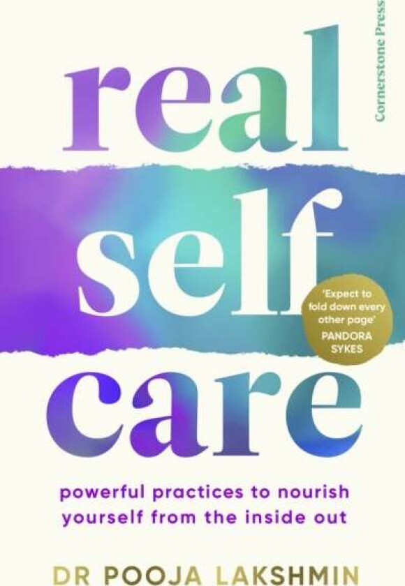Real Self-Care av Pooja Lakshmin