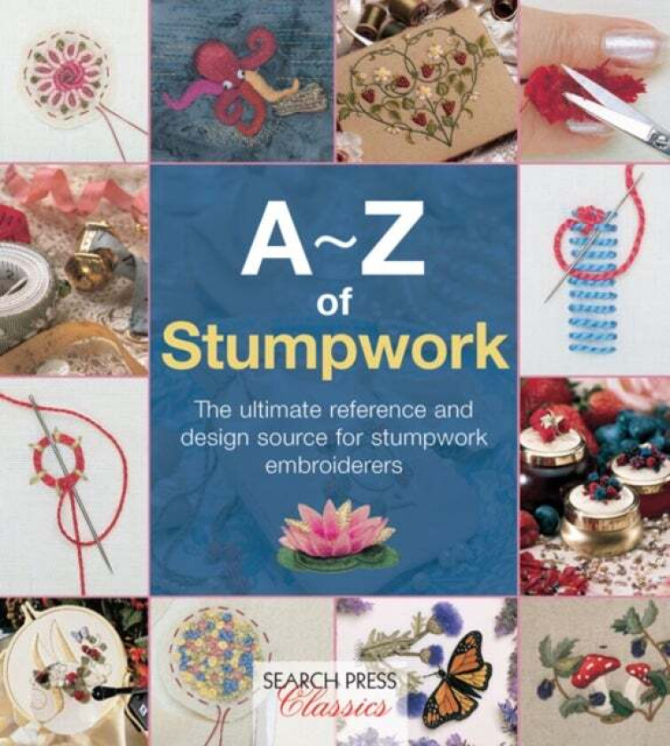 A-Z of Stumpwork av Country Bumpkin