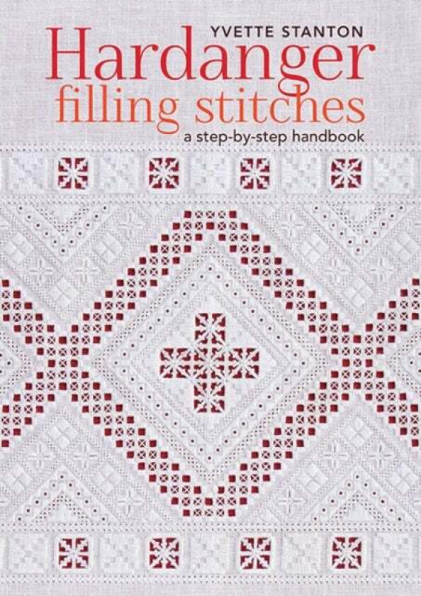 Hardanger Filling Stitches av Yvette Stanton
