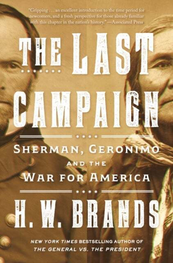 The Last Campaign av H. W. Brands