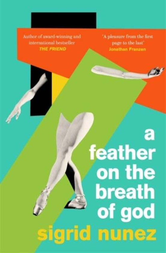 A Feather on the Breath of God av Sigrid Nunez