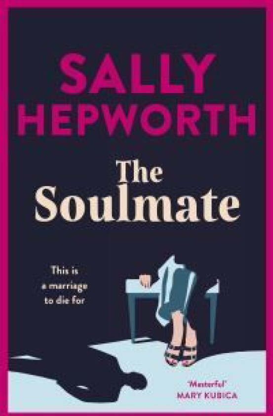 The Soulmate av Sally Hepworth