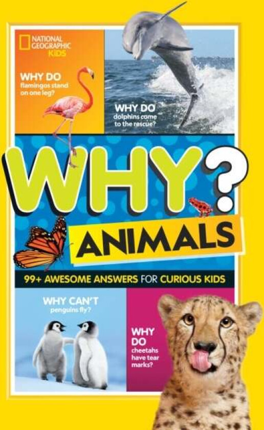 Why? Animals av National Geographic Kids