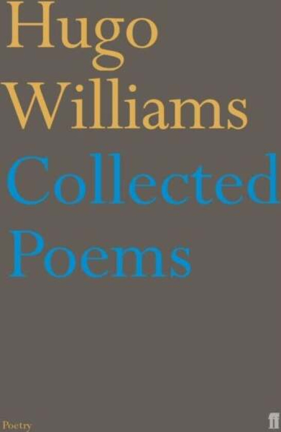 Collected Poems av Hugo (poetry ed Spectator) Williams
