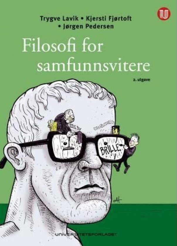 Filosofi for samfunnsvitere av Kjersti Fjørtoft, Trygve Lavik, Jørgen Pedersen