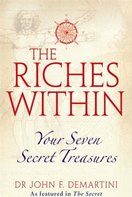 The Riches Within av Dr John F. Demartini
