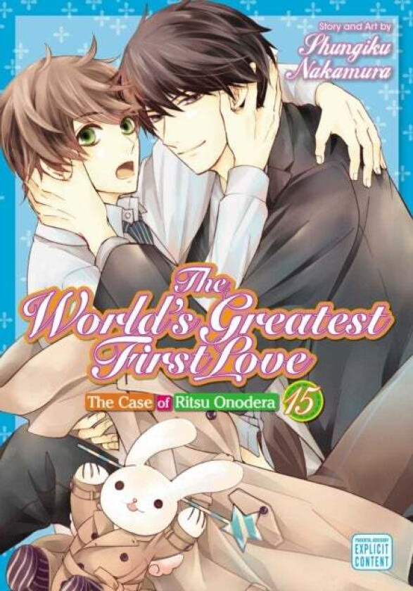 The World&#039;s Greatest First Love, Vol. 15 av Shungiku Nakamura