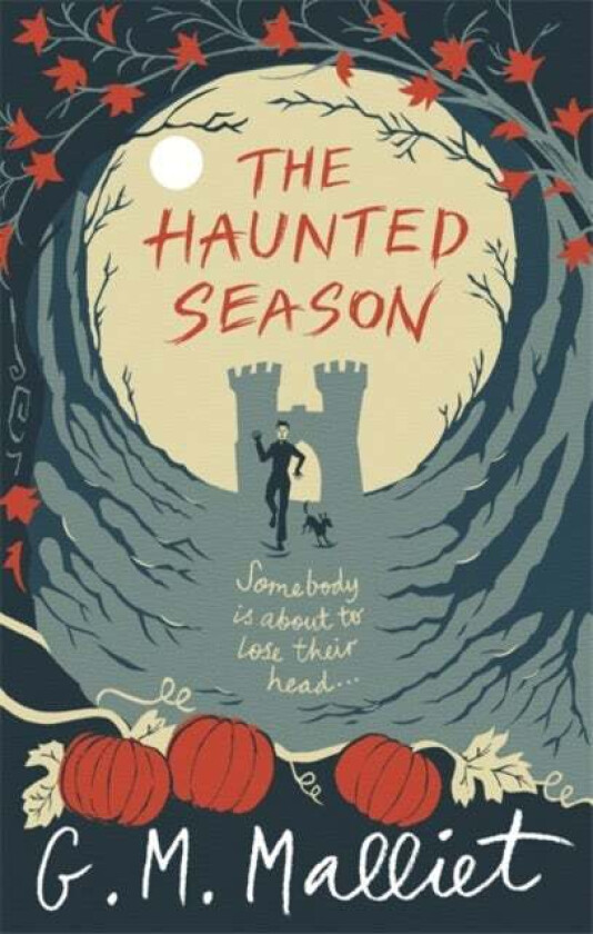 The Haunted Season av G.M. Malliet