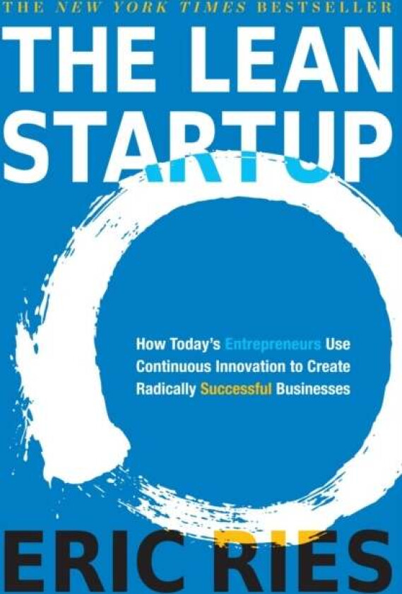 The lean startup av Eric Ries