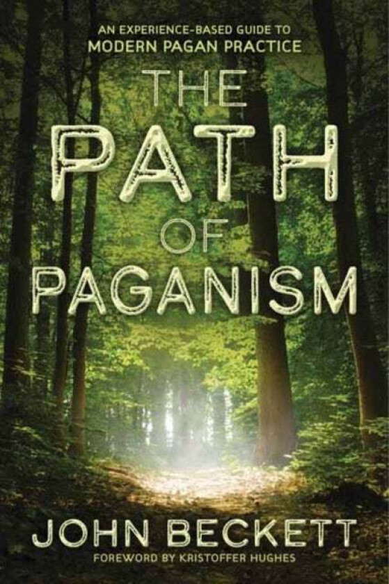 The Path of Paganism av John Beckett