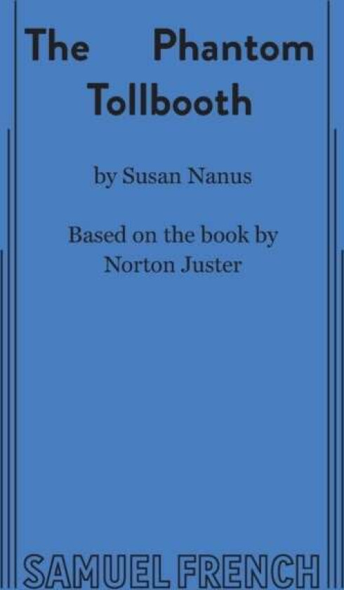 The Phantom Tollbooth av Susan Nanus