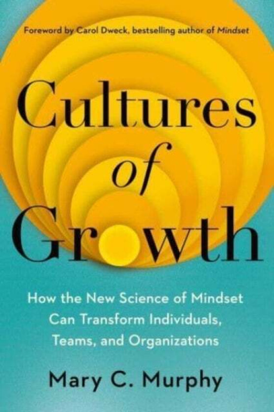 Cultures Of Growth Av Mary C. Murphy