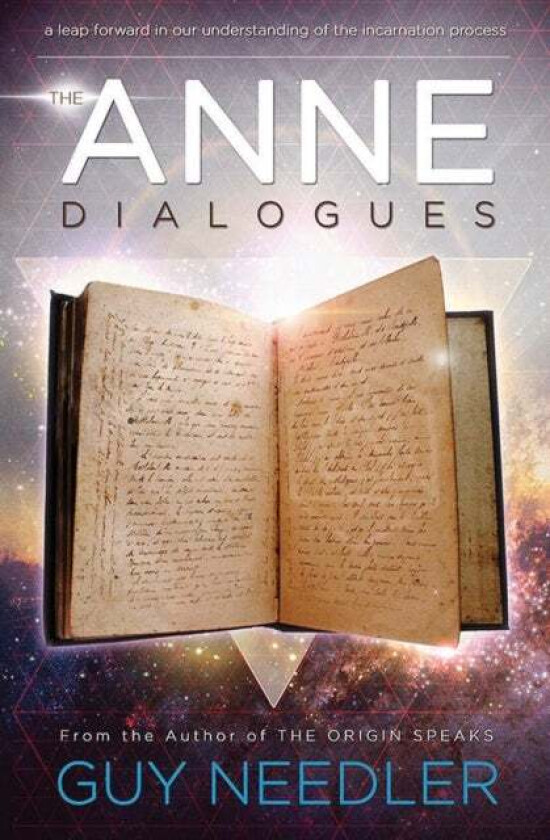 The Anne Dialogues av Guy Steven Needler