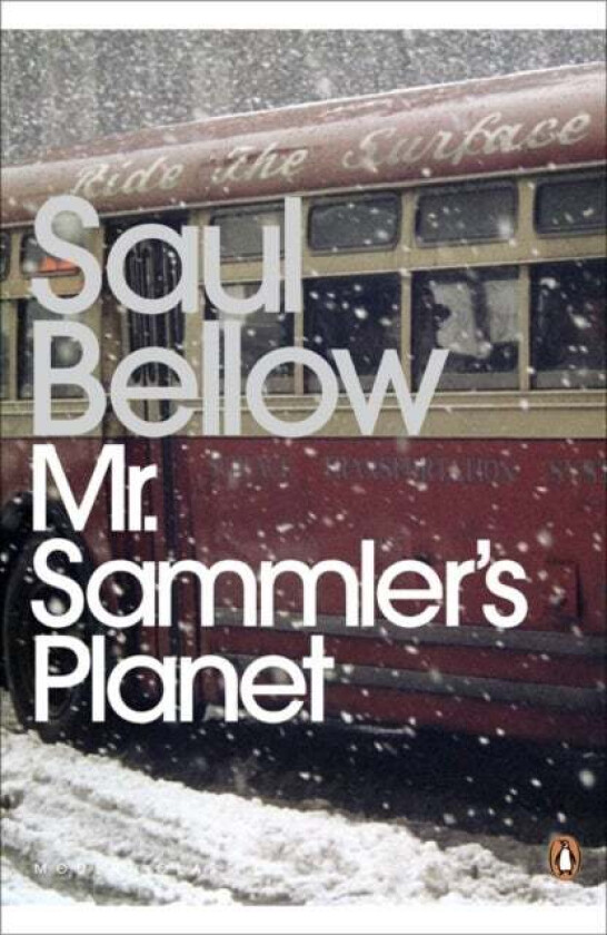 Mr Sammler's Planet av Saul Bellow