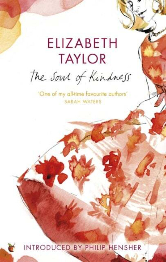 The Soul Of Kindness av Elizabeth Taylor
