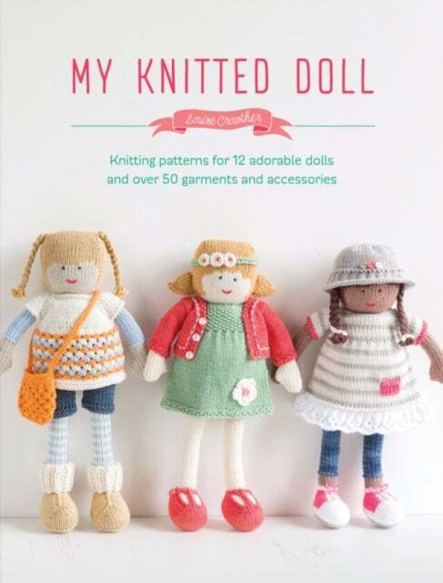 My Knitted Doll av Louise Crowther