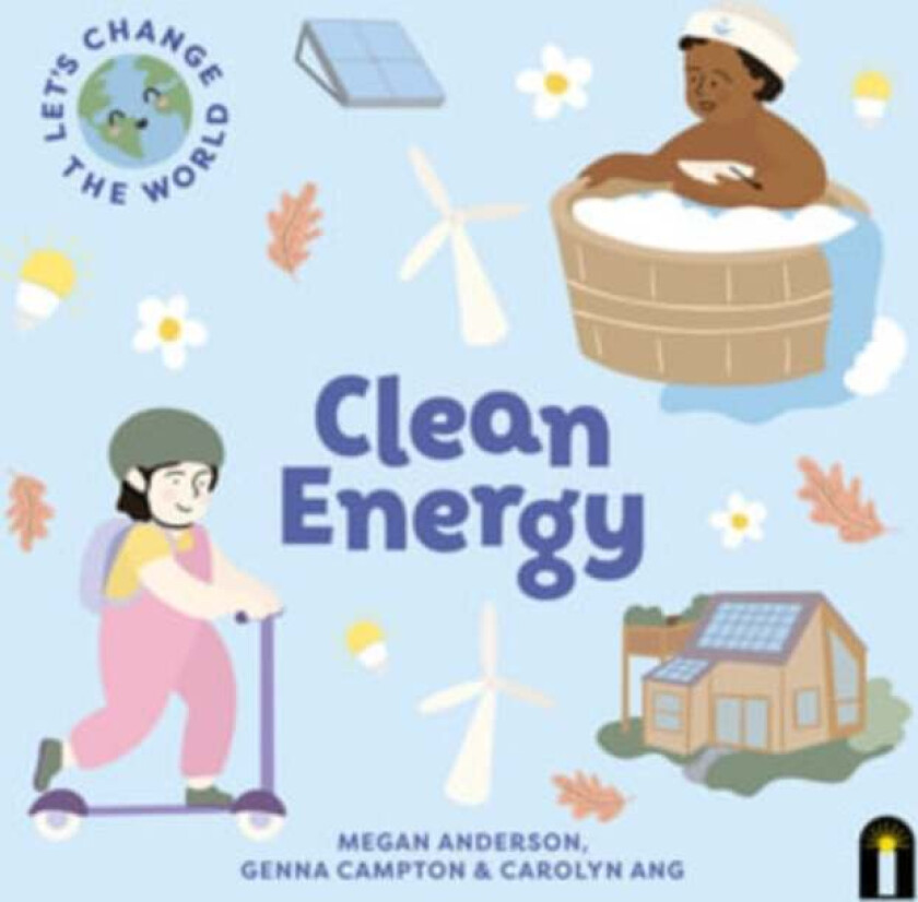 Let's Change the World: Clean Energy av Megan Anderson