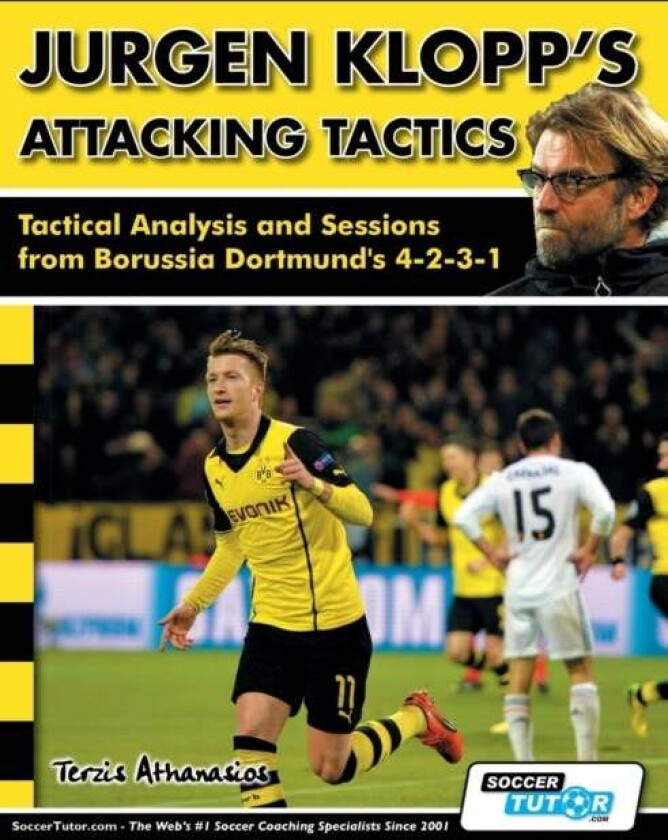 Jurgen Klopp's Attacking Tactics - Tactical Analysis and Sessions from Borussia Dortmund's 4-2-3-1 av Athanasios Terzis