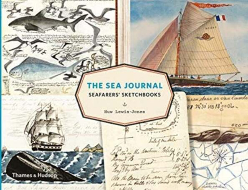 The Sea Journal av Huw Lewis-Jones