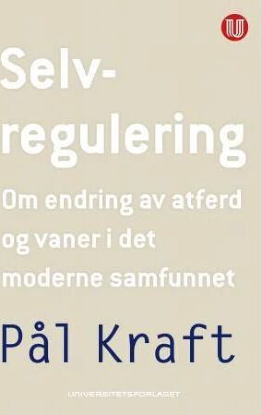 Selvregulering av Pål Kraft