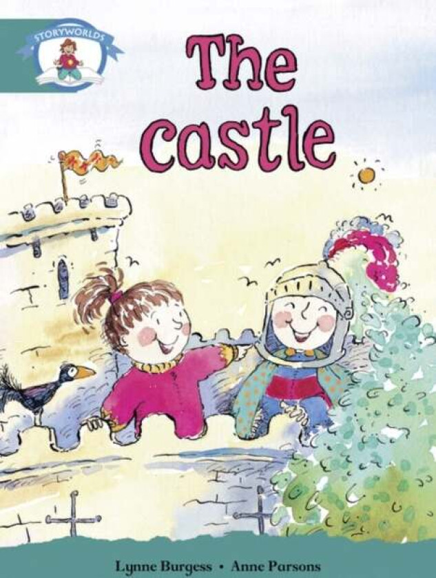Literacy Edition Storyworlds Stage 6, Our World, The Castle