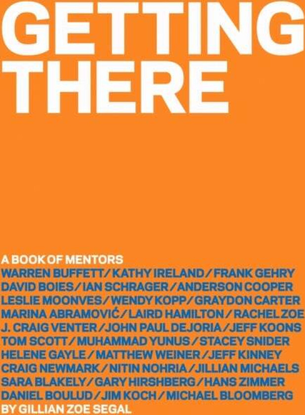 Getting There av Gillian Zoe Segal