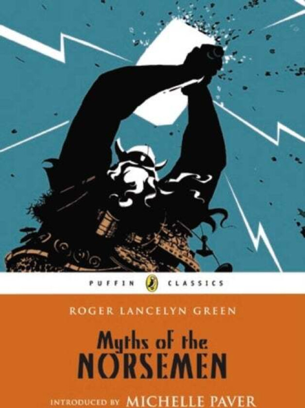Myths of the Norsemen av Roger Green