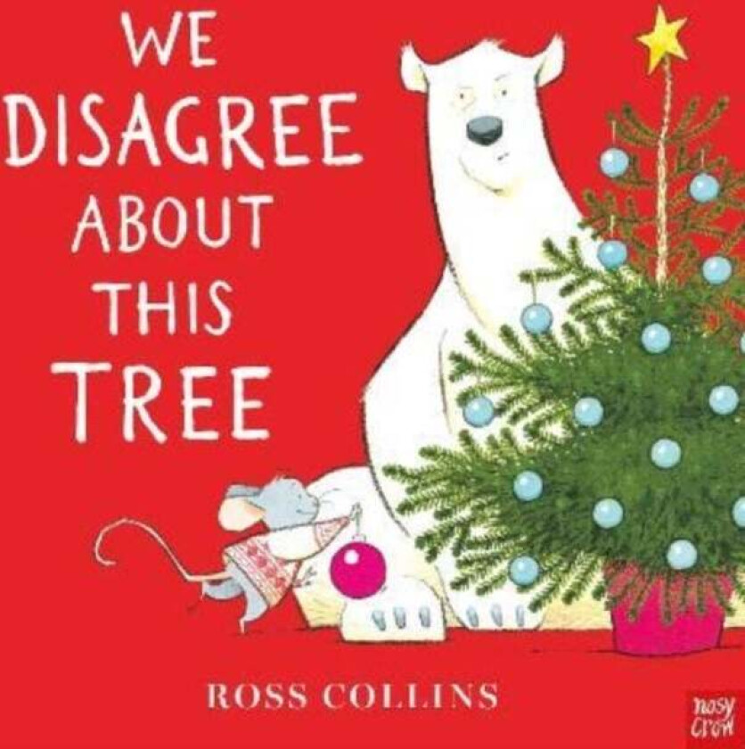 We Disagree About This Tree av Ross Collins