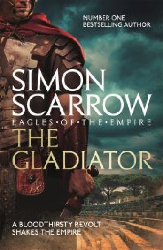 The Gladiator (Eagles of the Empire 9) av Simon Scarrow