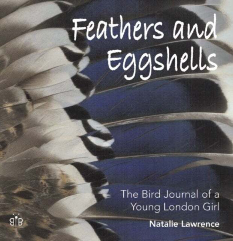 Feathers and Eggshells av Natalie Lawrence