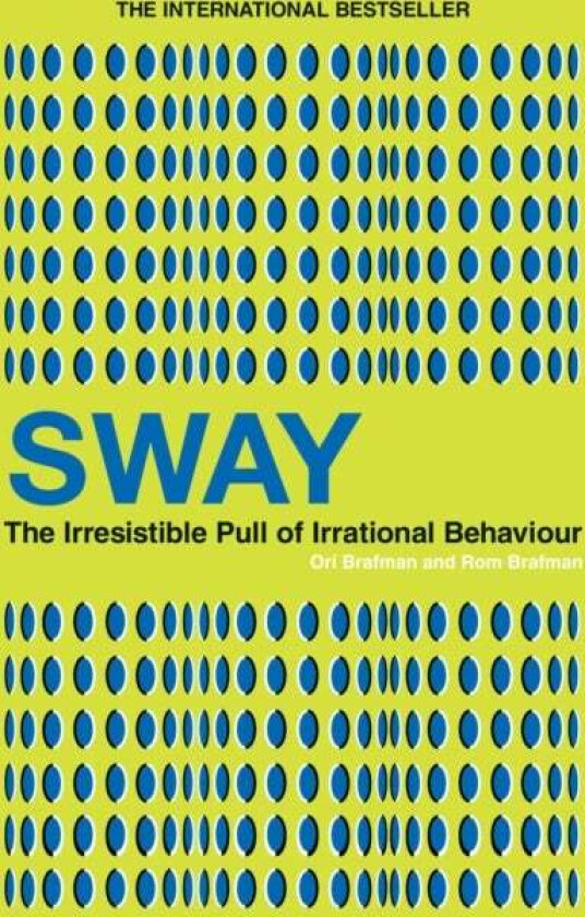 Sway av Ori Brafman, Rom Brafman