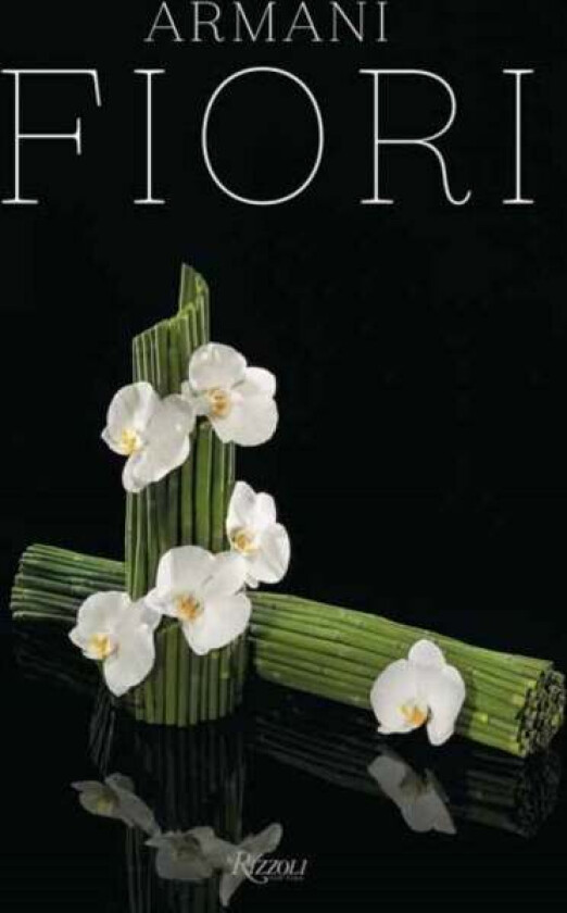 Armani / Fiori av Armani, Giorgio Armani