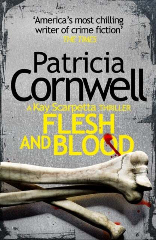 Flesh and Blood av Patricia Cornwell