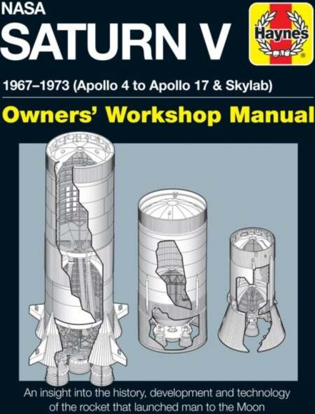 NASA Saturn V Owners&#039; Workshop Manual av David Woods