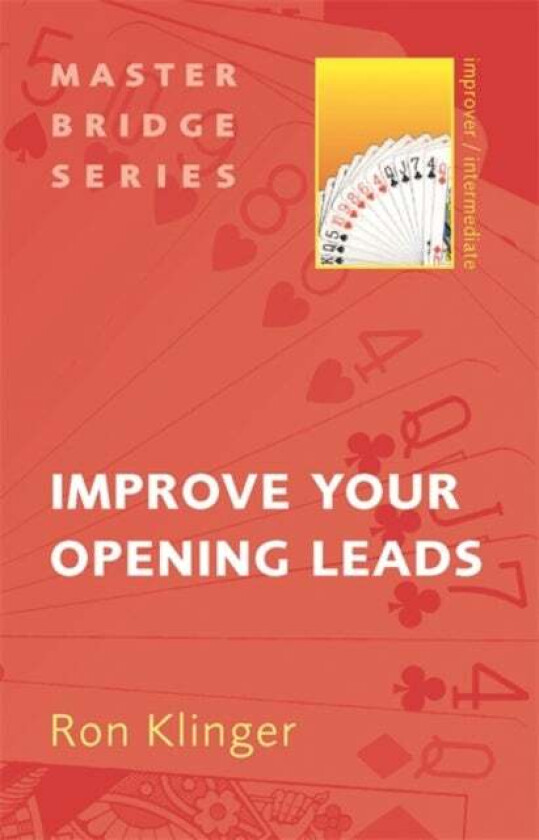 Improve Your Opening Leads av Ron Klinger