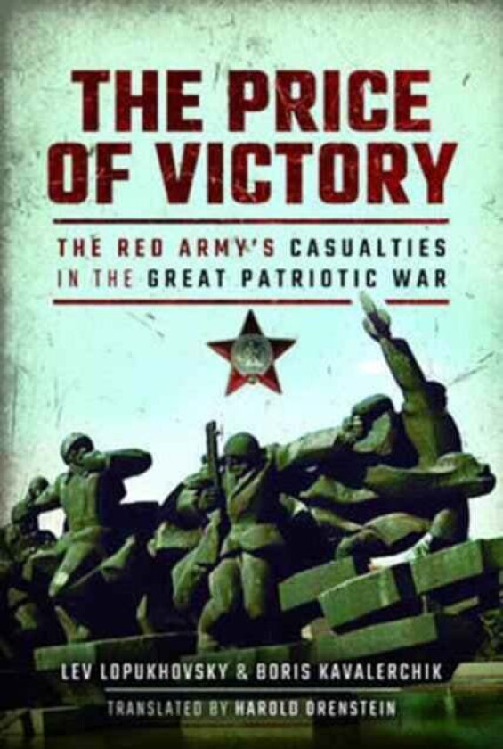 The Price of Victory av Boris Kavalerchik, Lev Lopukhovsky