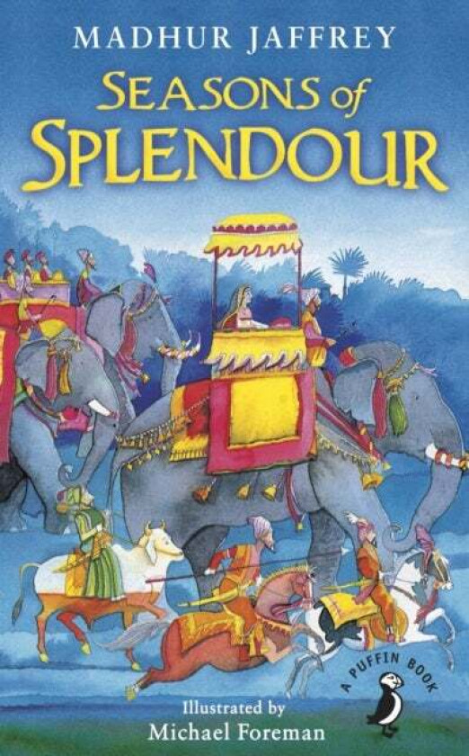 Seasons of Splendour av Madhur Jaffrey, Michael Foreman