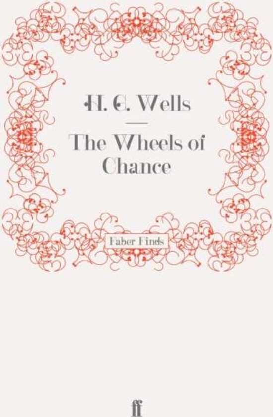 The Wheels of Chance av H. G. Wells