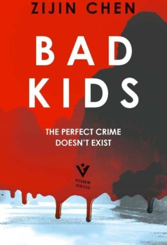 Bad Kids av Zijin Chen