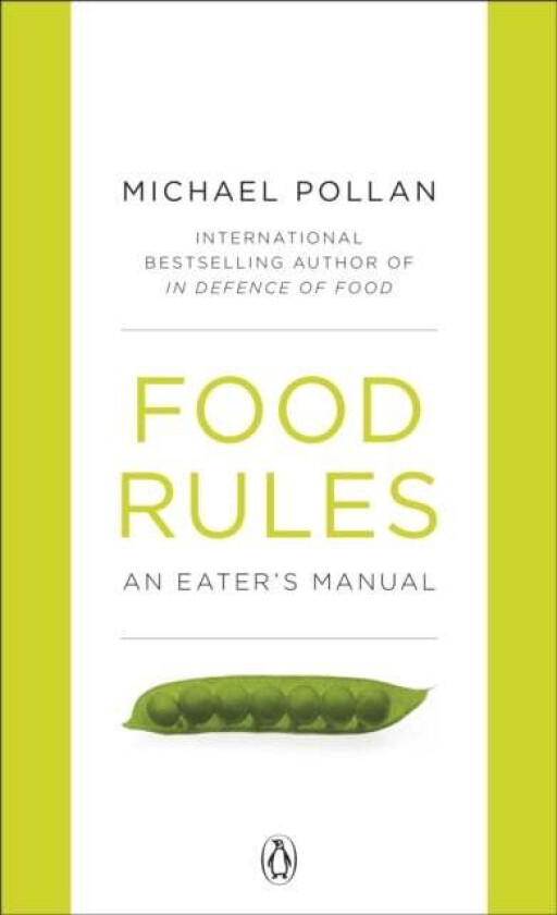 Food Rules av Michael Pollan